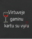 Virtuvėje gaminu kartu su vynu